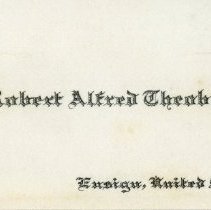 Theobald, Robert Alfred, Ensign, United States Navy [calling card]